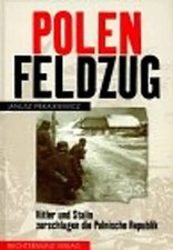 Polenfeldzug. Hitler und Stalin zerschlagen die polnische Republik Zst. SEHR GUT