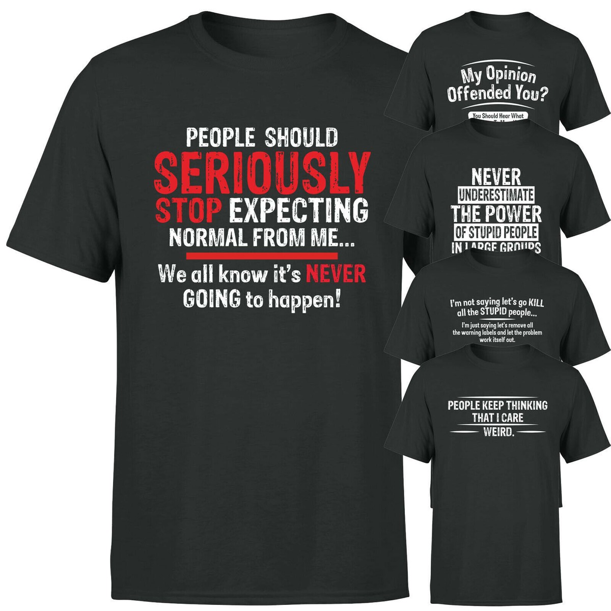 Sarcastic Sarcasm Funny Unisex T Shirt Humour Joke Quote Novelty Black Tee  #A