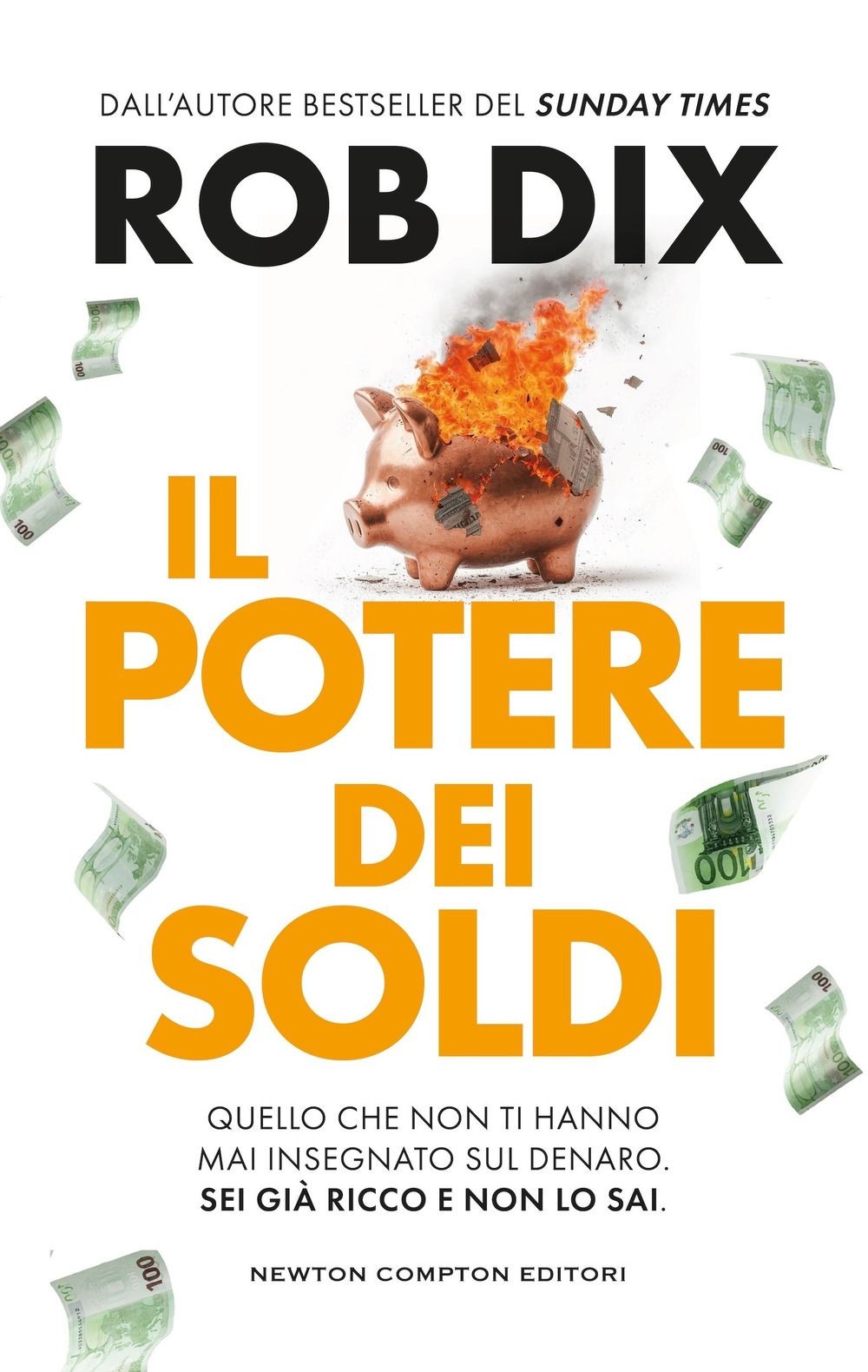 Libri Dix Rob - Il Potere Dei Soldi - Immagine 2