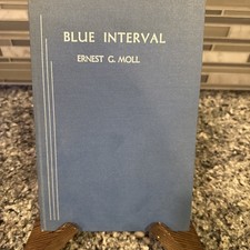 Blue Interval Poems Crater Lake Ernest G Moll 1935 Poetry with Vintage Book
