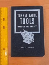 Warner and Swasey Catalog and Manual 38 - Vintage Turret Lathe Tools