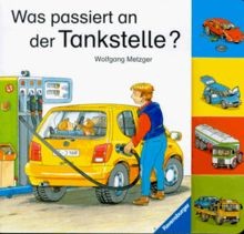 Was passiert an der Tankstelle? von Ulrike Mauch-Metzger | Buch | Zustand gut