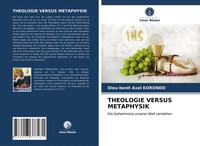 Dieu-Benit Axel Korondo | Theologie Versus Metaphysik | Taschenbuch | Deutsch