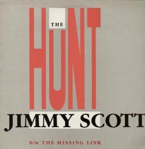 Jimmy Scott - Hunt / The Missing Link - Used Vinyl Record 12 - J5z