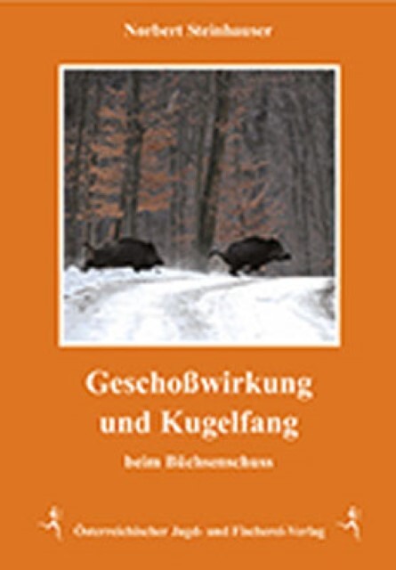 Thumbnail - Geschoßwirkung Und Kugelfang Norbert Steinhauser 9783852081229
