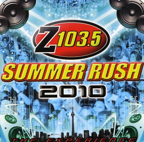 Z103.5 Летняя лихорадка 2 - Z103.5 Летняя лихорадка 2010 (Торонто) [Новый CD]