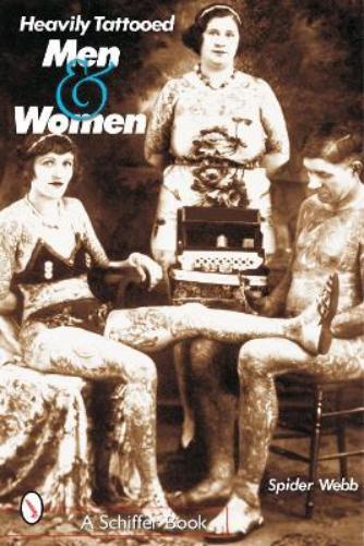 Spider Webb Heavily Tattooed Men and Women (Tascabile)