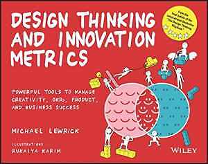 Design Thinking and Innovation - Paperback, by Lewrick Michael - Very Good