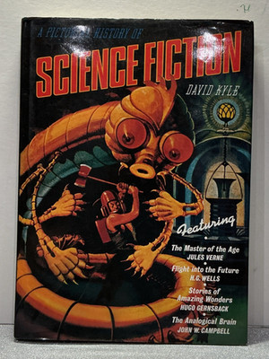 A Pictorial History of Science Fiction David A Kyle First Edition 1976 *