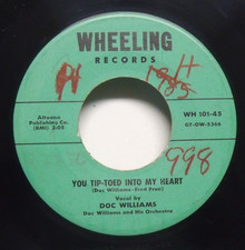 Doc Williams - You Tip-Toed Into My Heart - 1956 Hillbilly 45 on Wheeling
