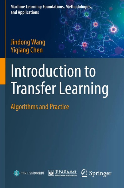 Introduction To Transfer Learning Algorithms And Practice Jindong Wang (U. A.)-image