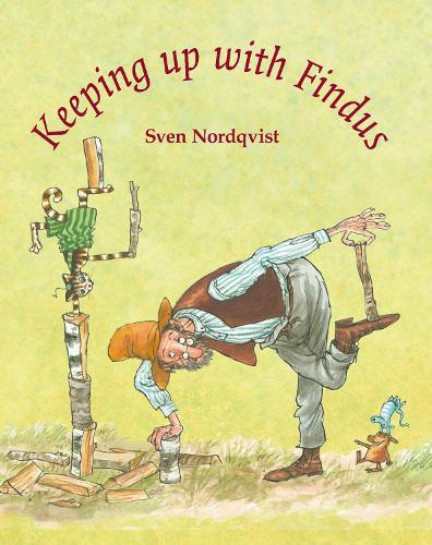 Sven Nordqvist Keeping up with Findus (Copertina rigida) Children's Classics