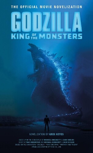 Thumbnail - Greg Keyes Godzilla: King Of The Monsters (taschenbuch)