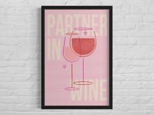 Partner In Wine poster Choose your Size