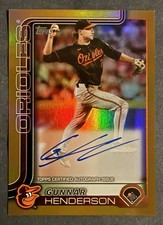 2025 Topps Series 1 GUNNAR HENDERSON True Gold On Card Auto #’d 47/50 Orioles