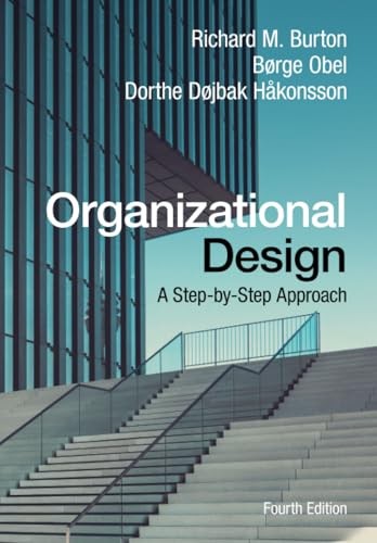 Organizational Design: A Step-by-Step Approach - Image 4