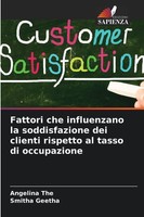 Fattori Che Influenzano La Soddisfazione Dei Clienti Rispetto Al Tasso Di...