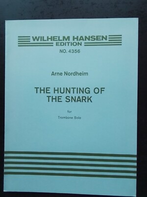 PARTITUR - ARNE NORDHEIM - The hunting of the snark für Soloposaune