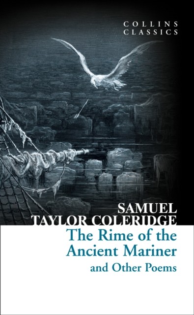 The Rime of the Ancient Mariner and Other Poems by Samuel Taylor Coleridge