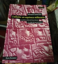 L'infinito: un equivoco millenario G. Semerano Bruno Mondadori