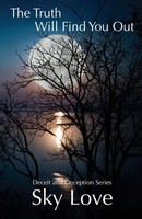 The Truth Will Find You Out Sky Love Taschenbuch Kartoniert / Broschiert 2021