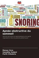 ApnéE Obstructive Du Sommeil Parth Chhabria