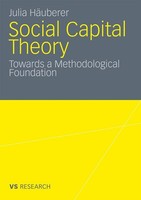 Social Capital Theory Julia HäUberer
