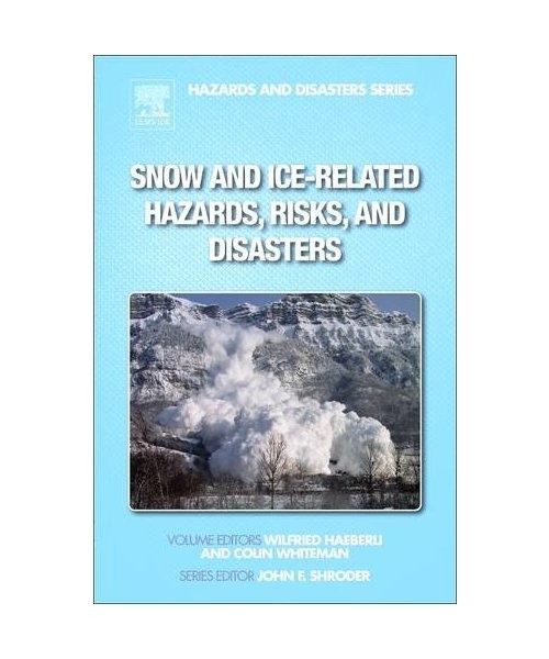 Snow and Ice-Related Hazards, Risks, and Disasters, Unknown Aehlert | eBay