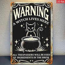 Tin Metal Sign Mystical Witch WARNING A WITCH Wall Art Decor 8x12