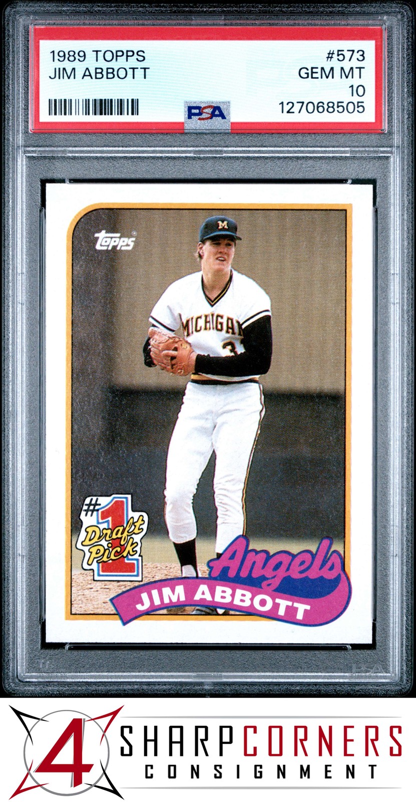 1989 TOPPS #573 JIM ABBOTT RC ANGELS PSA 10