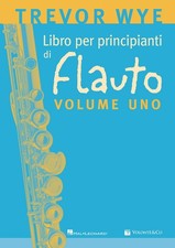 Libro per principianti di flauto. Metodo (Vol. 1) [Pamphlet] [Oct 03, 2025] Wye,