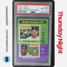 1975 TOPPS #194 1956 MVPS MICKEY MANTLE/DON NEWCOMBE PSA 8