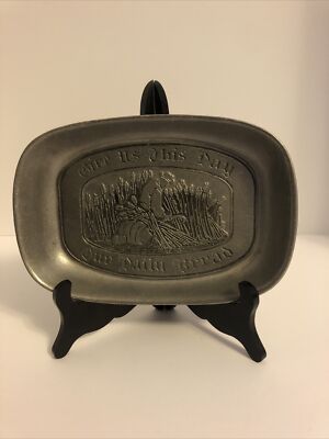 Vintage Wilton Columbia PA USA Pewter Give Us This Day Our Daily Bread Plate RWP