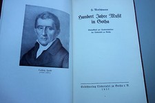 Hundert Jahre Musik in Gotha 1937 Hundertjahrfeier Liedertafel Chor Musik  - G