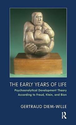 The Early Years of Life: Psychoanalytical Development Theory According to...