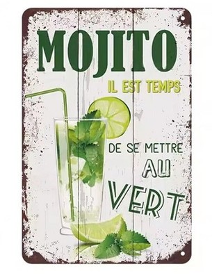 Mojito wall plaque Il Est Temps De Se Mettre au Vert 20x30cm