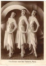 Künstlerpostkarte Trio Ernon vom Bal Tabarin, Paris