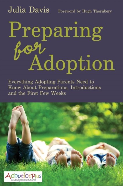 Preparing for Adoption: Everything Adopting Parents Need to Know - Image 5