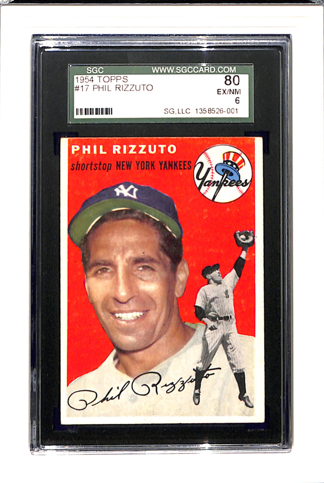 1954 Topps #17 Phil Rizzuto SGC 6 SN 1358526-001