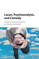Lacan, Psychoanalysis, And Comedy | Patricia Gherovici (U. A.) | Taschenbuch