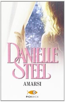 Amarsi von Steel, Danielle | Buch | Zustand sehr gut