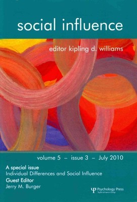 Individual Differences and Social Influence : A Special Issue of Social Influ...