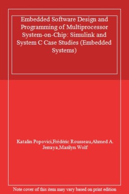 Embedded Software Design and Programming of Mul, Popovici, Rousseau, Jerraya-,