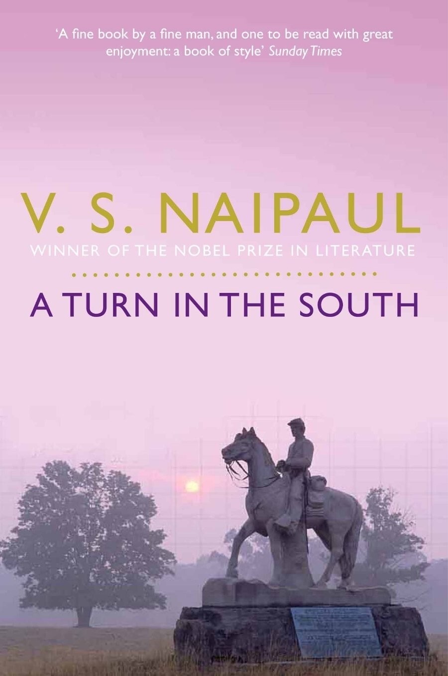 V. S. Naipaul A Turn in the South (Paperback) Book NEW