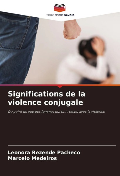 Significations De La Violence Conjugale | Leonora Rezende Pacheco (U. A.) | Buch-image