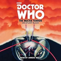 Doctor Who | The Macra Terror : 2Nd Doctor Novelisation | Ian Stuart Black | CD