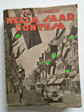Nella Saar Contesa Germania Francia Buggelli Marangoni Prima Edizione 1935