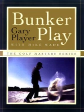 Bunker Play (The Golf Masters Series) - Hardcover By Player, Gary - VERY GOOD