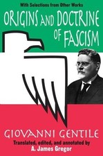Origins and Doctrine of Fascism by Giovanni Gentile - 9780765805775
