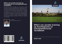 Avijit Das | Effect Van Aerobe Training Op Fysiologische En Antropometrische...